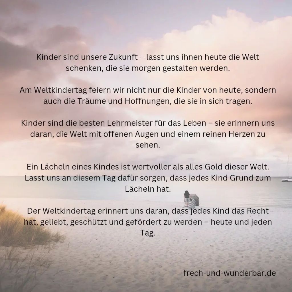Worte zum Weltkindertag: Kinder sind unsere Zukunft - Frech & Wunderbar - liebevolle und bindungsorientierte Erziehung