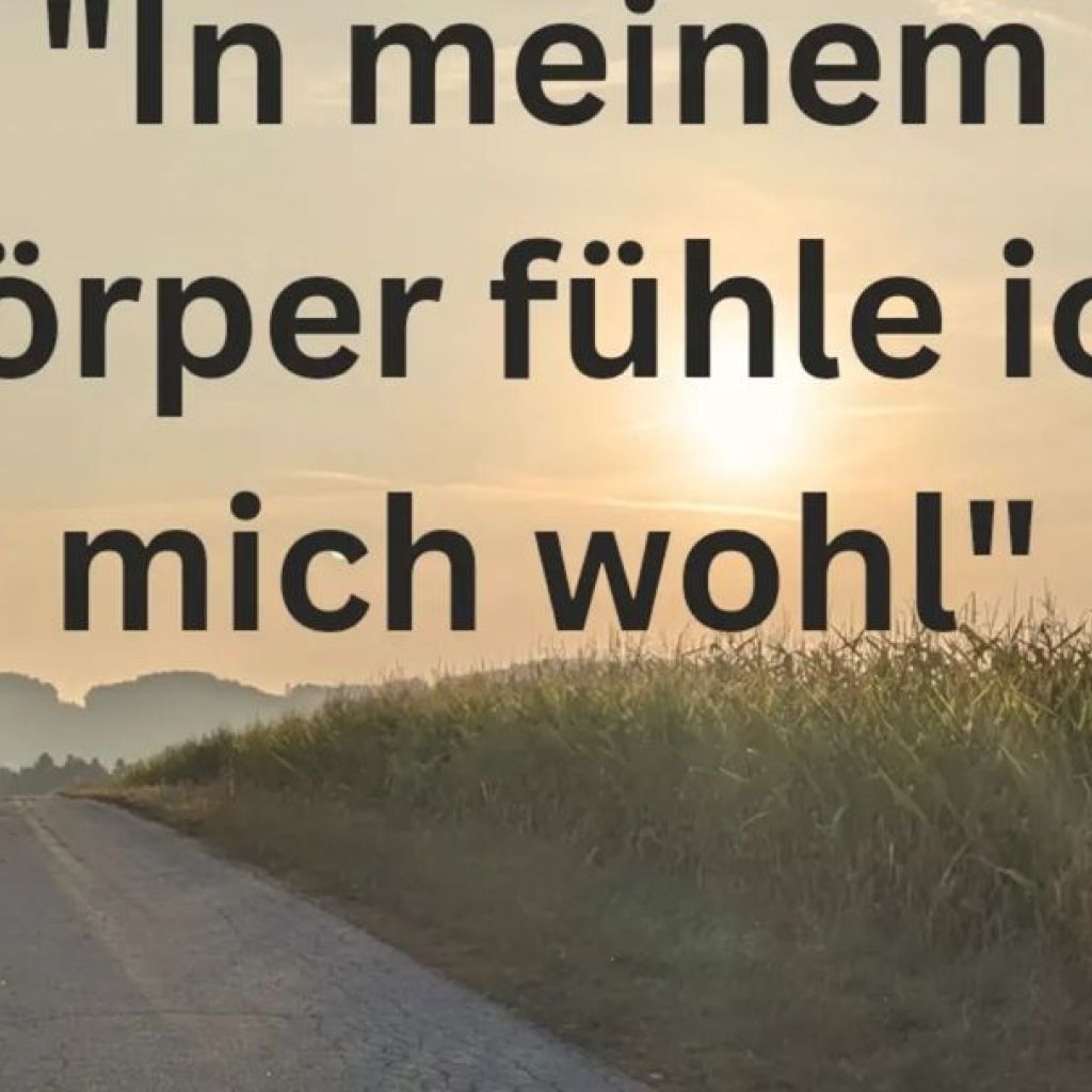 In meinem Körper fühle ich mich wohl - Frech & Wunderbar